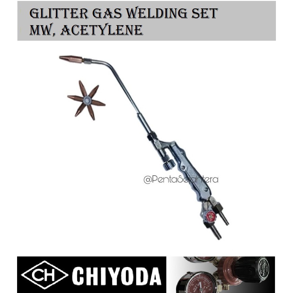 Chiyoda Glitter Gas Welding Torch Set MW, Acetylene Type Medium