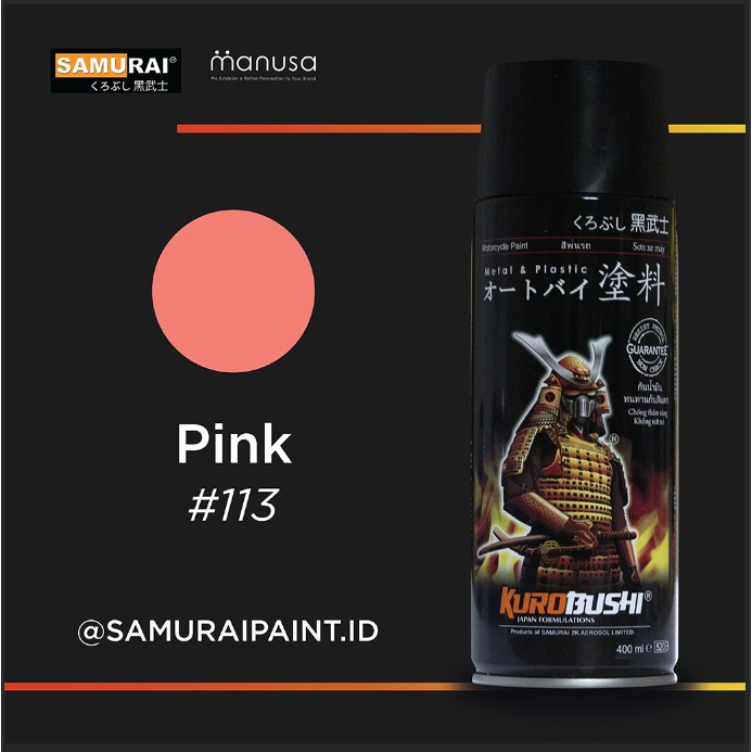 Samurai Paint Standard Pink 113 Merah Jambu Standar #113 Cat Aerosol Kualitas Kompresor