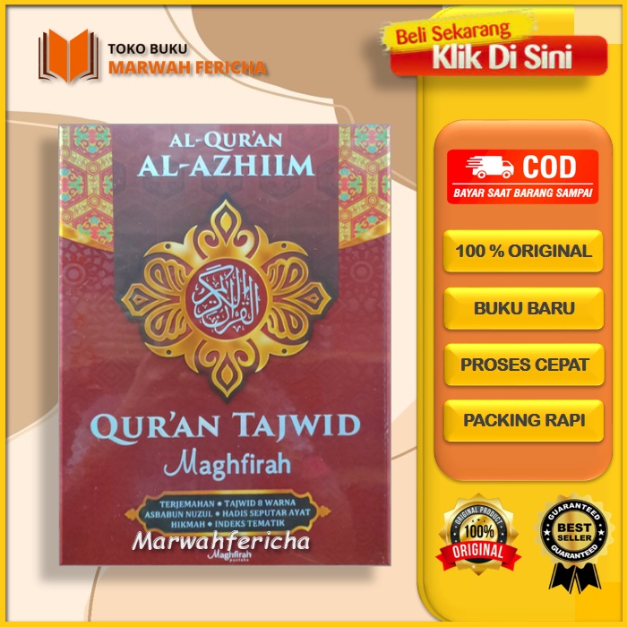 AL-QURAN AL-AZHIIM AL-QURAN TAJWID MAGHFIRAH A4 BESAR HC