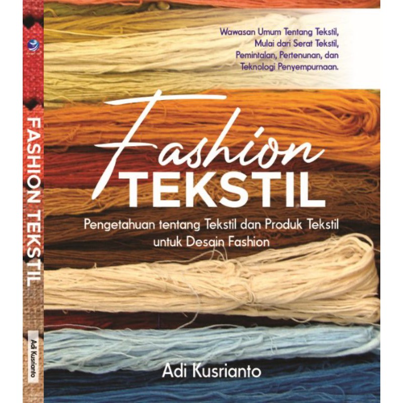 Buku Fashion Tekstil - Pengetahuan tentang tekstil dan Produk Tekstil