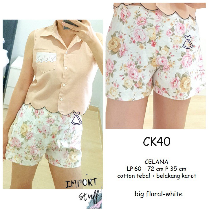 CK40 - celana pendek wanita celana lucu motif floral import bangkok murah