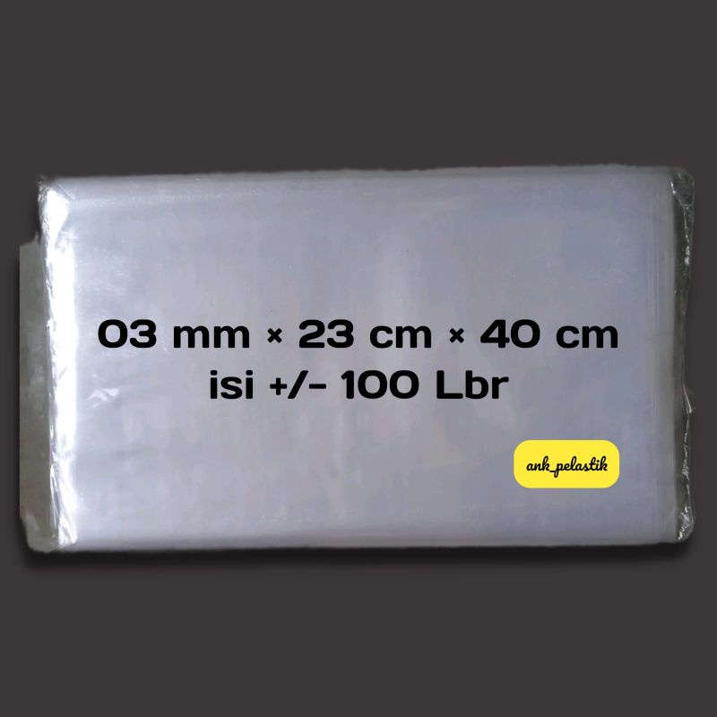 Plastik PP Bening 03mm×23cm×40cm Kantong Plastik Packing Plastik Baju Plastik Snack Plastik Makanan 