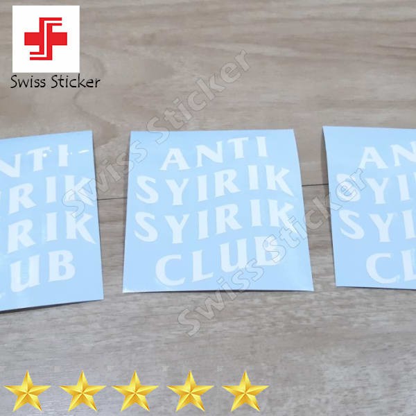 Terlaris stiker Anti Syirik Syirik Club utk mobil motor laptop Elegan