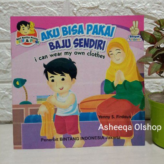 Buku Cerita Aku Bisa Pakai Baju Sendiri / Bilingual