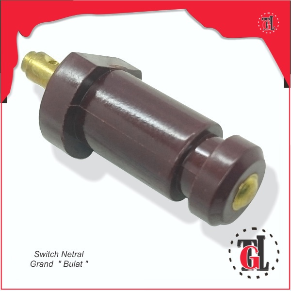 Switch Netral Grand  " Bulat "