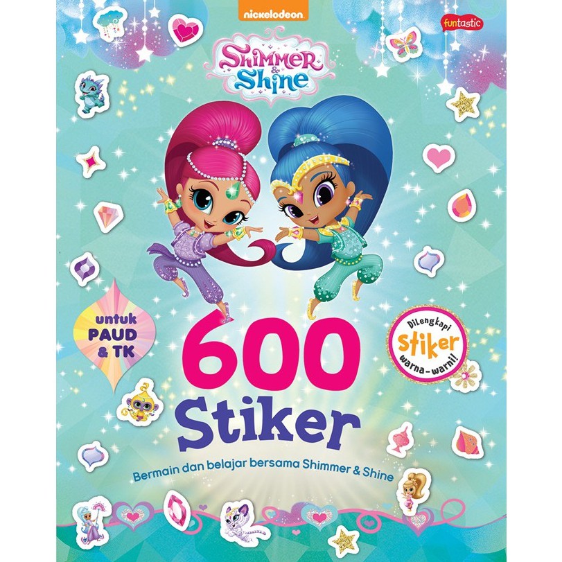 

Gramedia Bandung - Shimmer & Shine : 600 Stiker