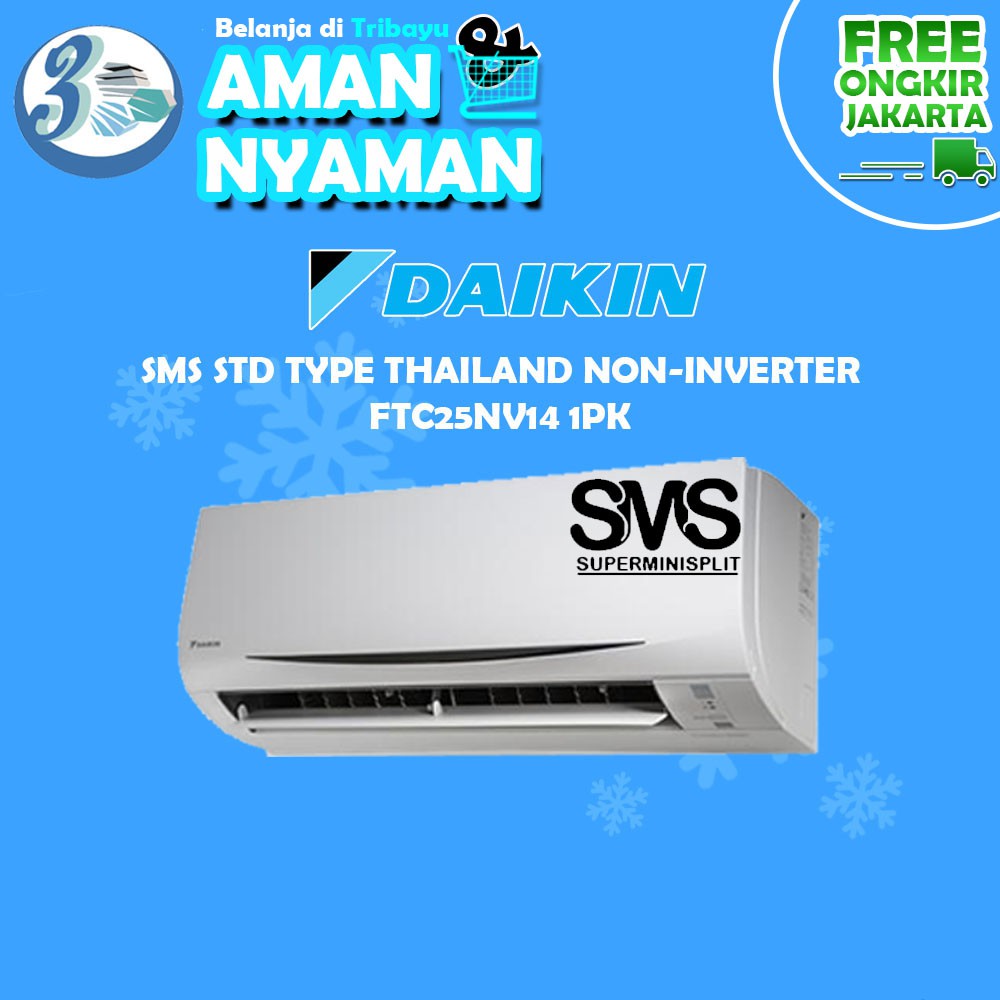 AC Split 1pk DAIKIN SMS Thailand Standart Non Inverter STC25NV R32