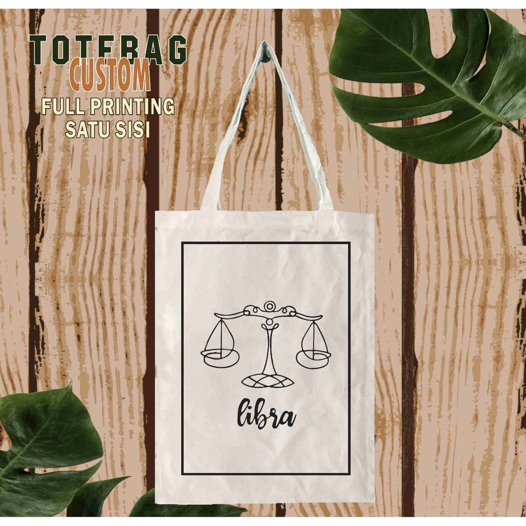 Totebag Custom / Tas Kanvas Custom Satuan Zodiac Libra Print Sublim