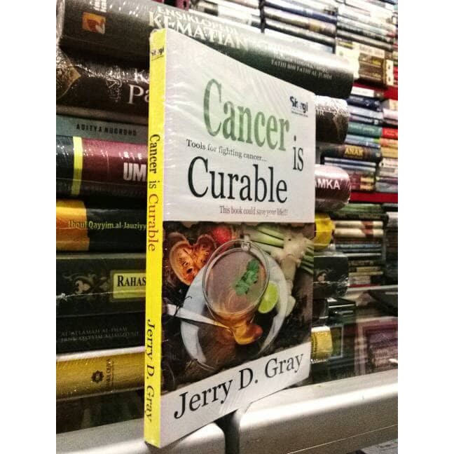 

BUKU CANCER IS CURABLE JERRY D GRAY SINERGI