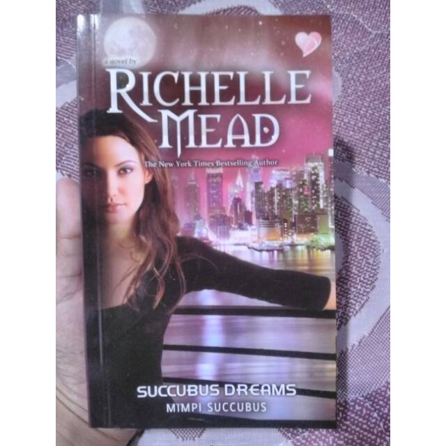 Jual Buku Richelle Mead Succubus Dreams Mimpi Succubus Shopee