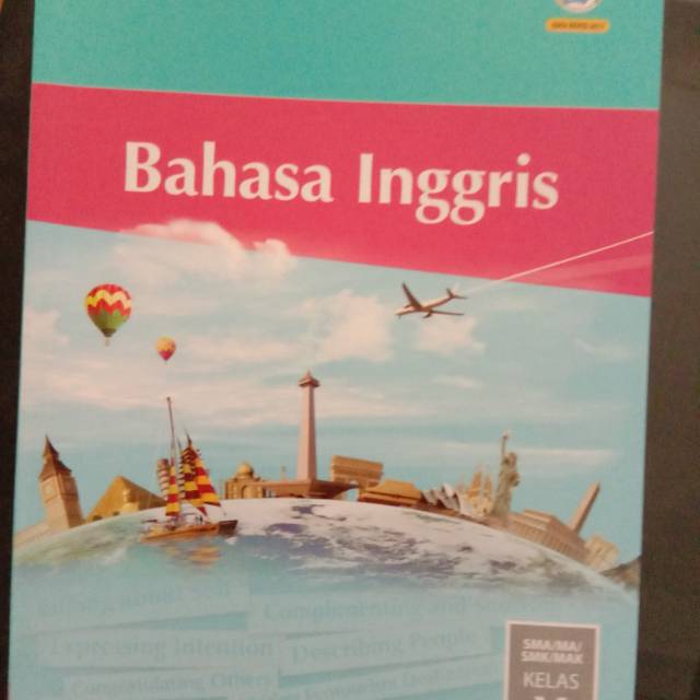 

Buku Bahasa Inggris SMA kelas X / 10 Kurikulum 2013 Diknas