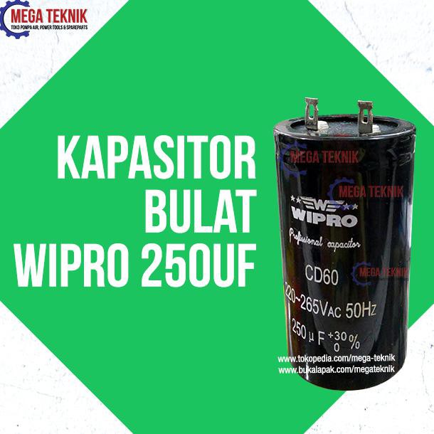 Kapasitor / Capasitor Bulat Electro Motor Listrik Dinamo Wipro 250 uf