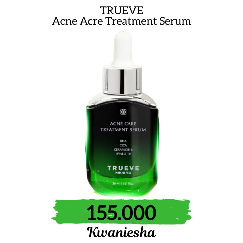 TRUEVE BHA & CICA ACNE SERUM 30ML / TRUEVE SERUM / SERUM TRUEVE / TRUEVE / SERUM WAJAH / ACNE SERUM 