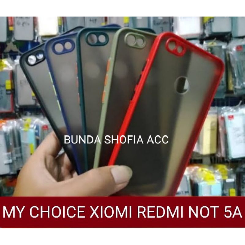 SLIKON/CASE SOFT XIOMI REDMI NOTE 5A MY CHOICE CASE