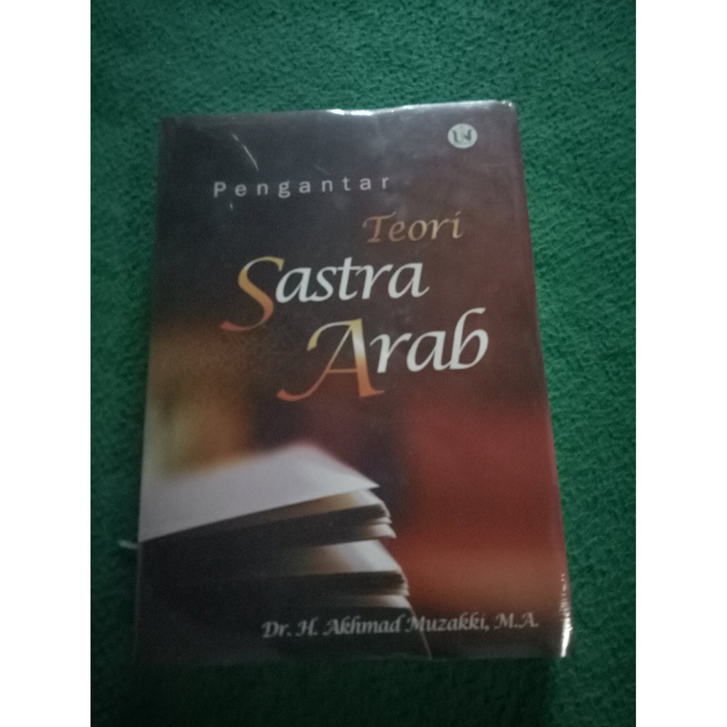 Pengantar Teori Sastra Arab - Akhmad Muzakki