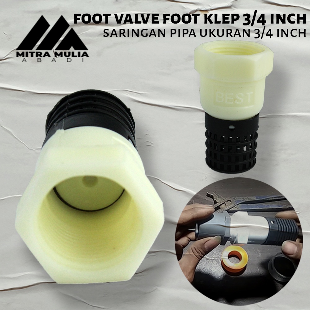 Foot Klep / Foot Valve (Saringan Pipa) 3/4 Inci