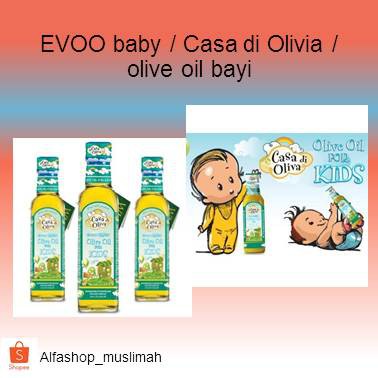 EVOO baby / Casa di Olivia / olive oil bayi