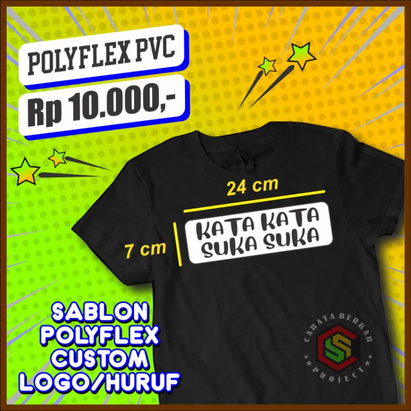 

sablon setrika sablon polyflex custom tulisan dan gambar 1 warna