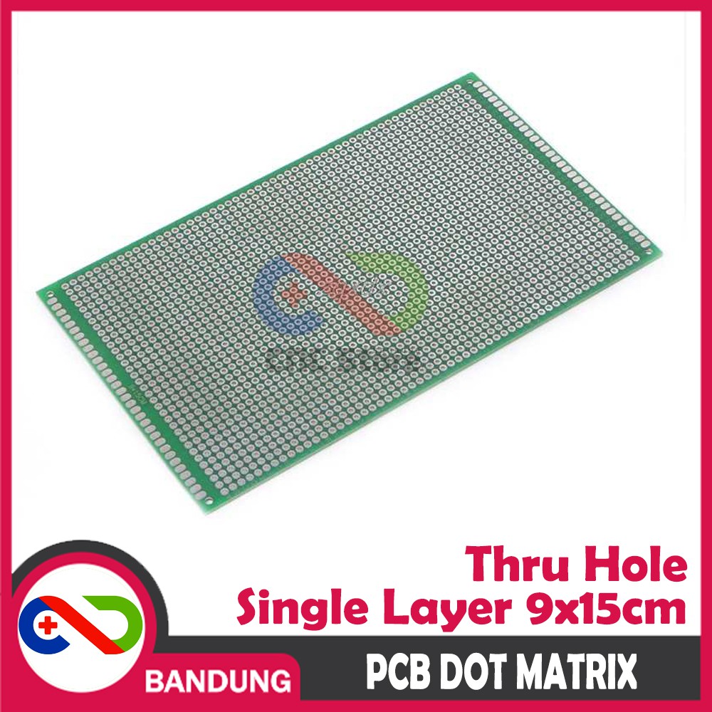 PCB DOT MATRIX THRU HOLE SINGLE LAYER 9X15CM LUBANG BOLONG PLAT