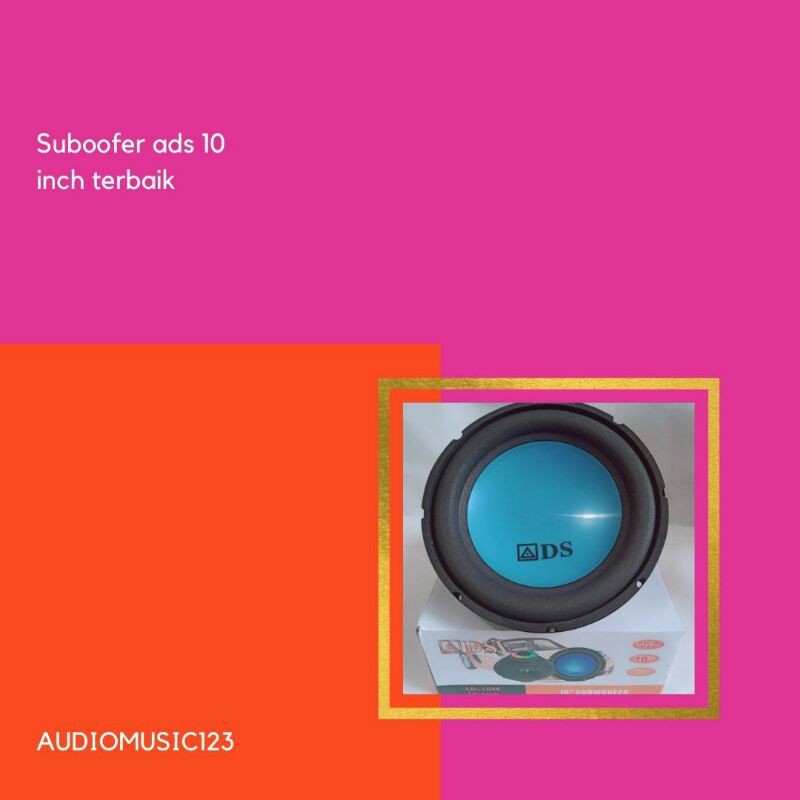 Ads Subwoofer 10 Inch Audiomusic123