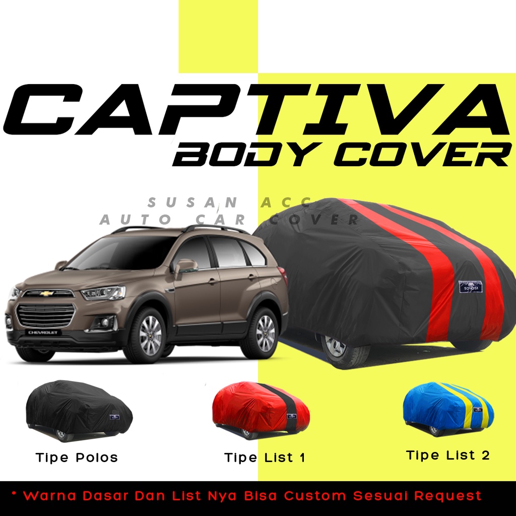 body cover mobil captiva sarung mobil captiva/chevrolet captiva/chevrolet spin/chevrolet spark/chevrolet trax/chevrolet optra/chevrolet orlando/avanza/xenia/xpander