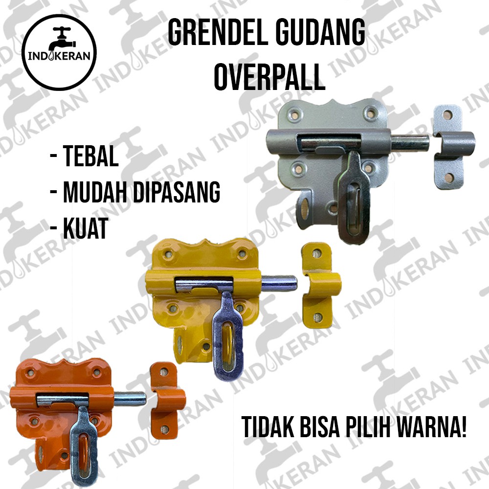 INDOKERAN - Grendel Gudang Overpall - High Quality