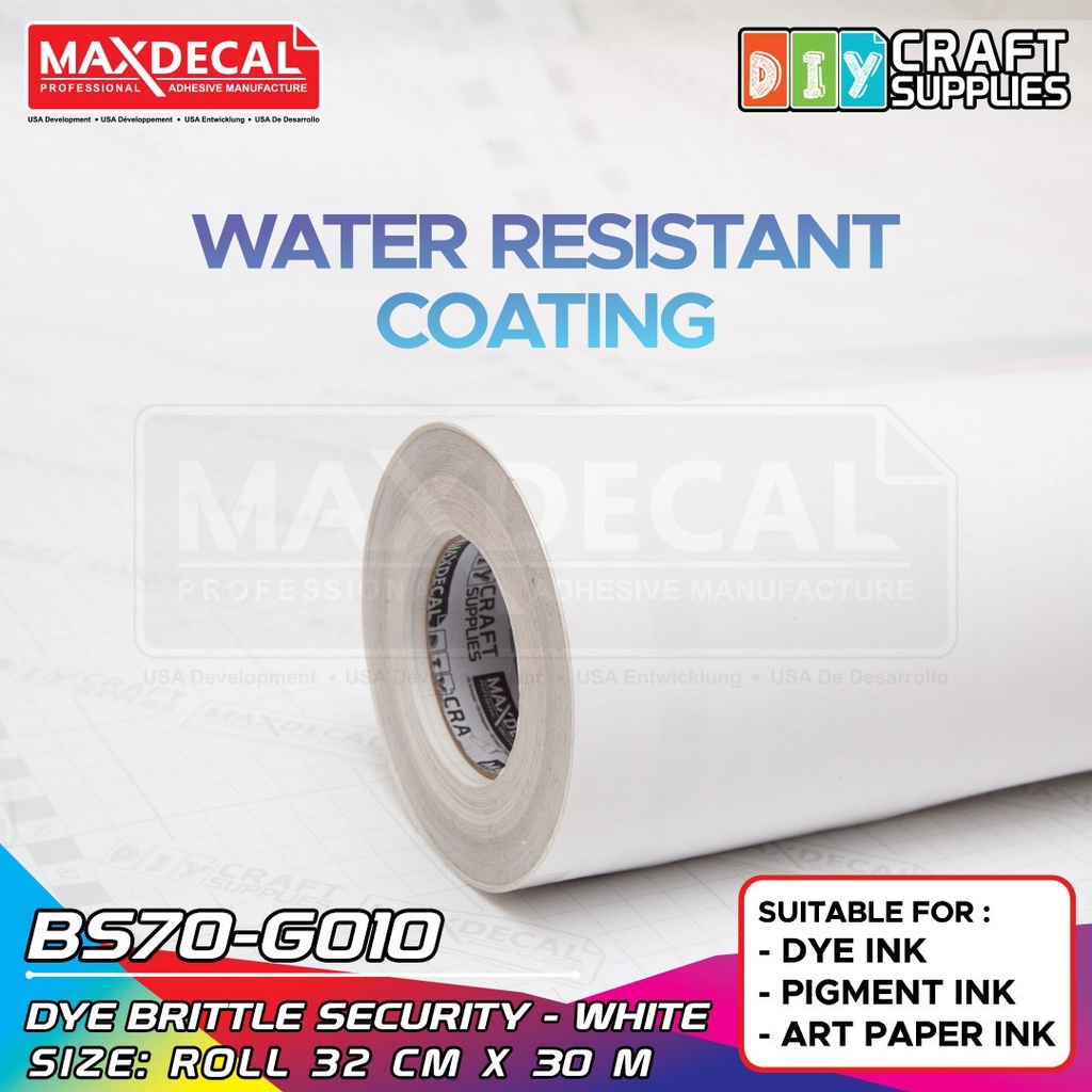 

MAXDECAL BS70 - G010 Stiker Segel Pecah Telur Brutle Inkjet Coating A3