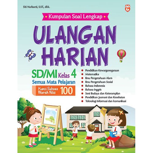 Kumpulan soal lengkap ulangan harian SD/MI 1-6