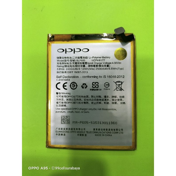 Baterai | Battery | Batre oppo BLP 605 | oppo F1 | Neo 7 original