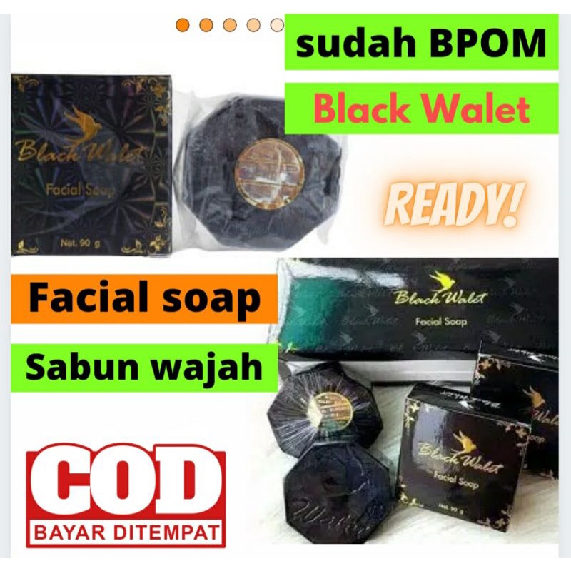 Sabun Black Walet/Black Walet Fasial Soap Original BPOM Sabun Kecantikan