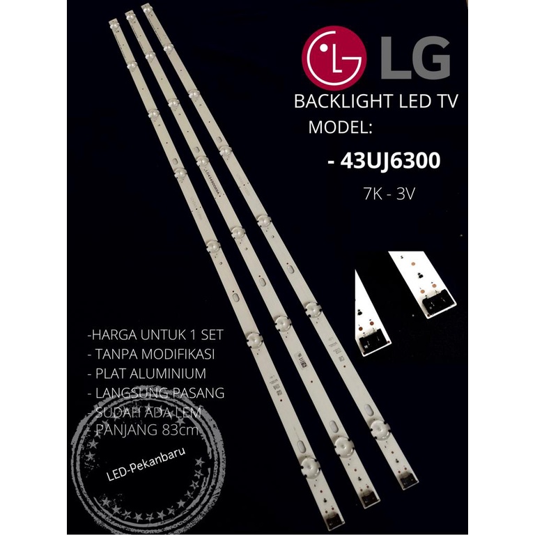 BACKLIGHT LED TV LG 43UJ6300 7K 3V LAMPU BL 43UJ 43INC