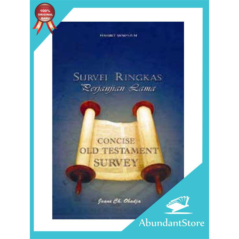 Buku Survei Ringkas Perjanjian Lama - Jeane Ch. Obadja