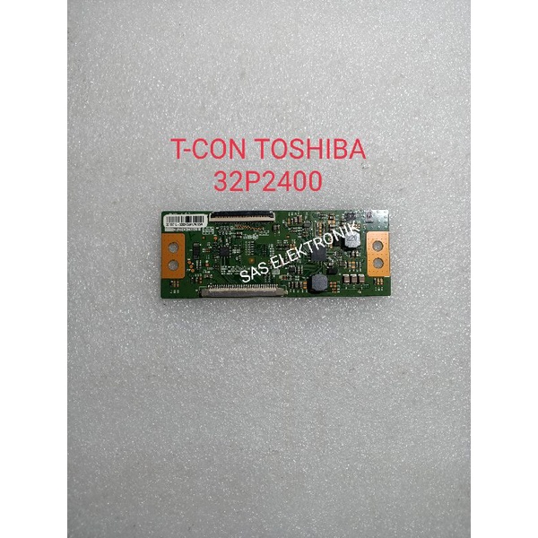 T-CON TICON TCON LOGIG TV LED TOSHIBA 32P2400VJ 32P2400 VJ