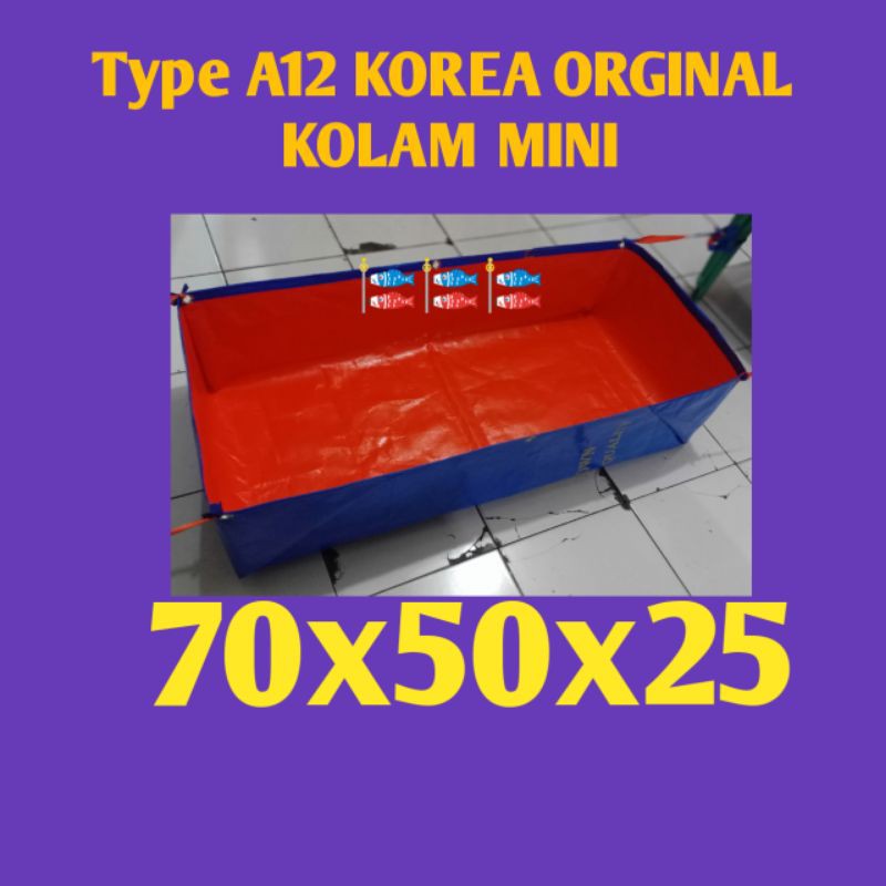 TERPAL KOLAM MINI TYPE A12 KOREA ORGINAL UKRAN 70x50x25