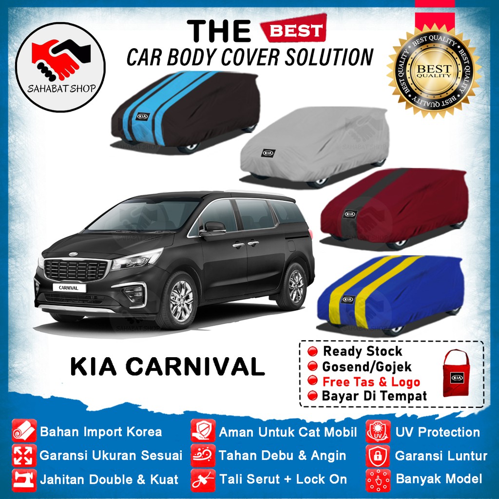 Sahabat Body Cover Mobil Carnival / Sarung Penutup Kia Carnival Outdoor 2015 2016 2017 2018 2019 2020 2021 / Selimut Tutup Matel Kerudung Pelindung Mantol Kelambu Kerodong Terpal Pembungkus Mobil Carnival Waterproof Anti Air Model Biru