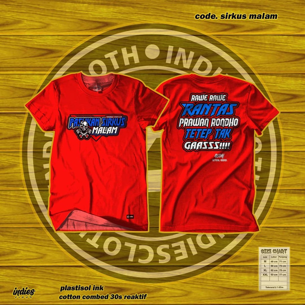 Kaos Racing Rawe Rawe Rantas | Perawan Rondo Tetep Tak Gass