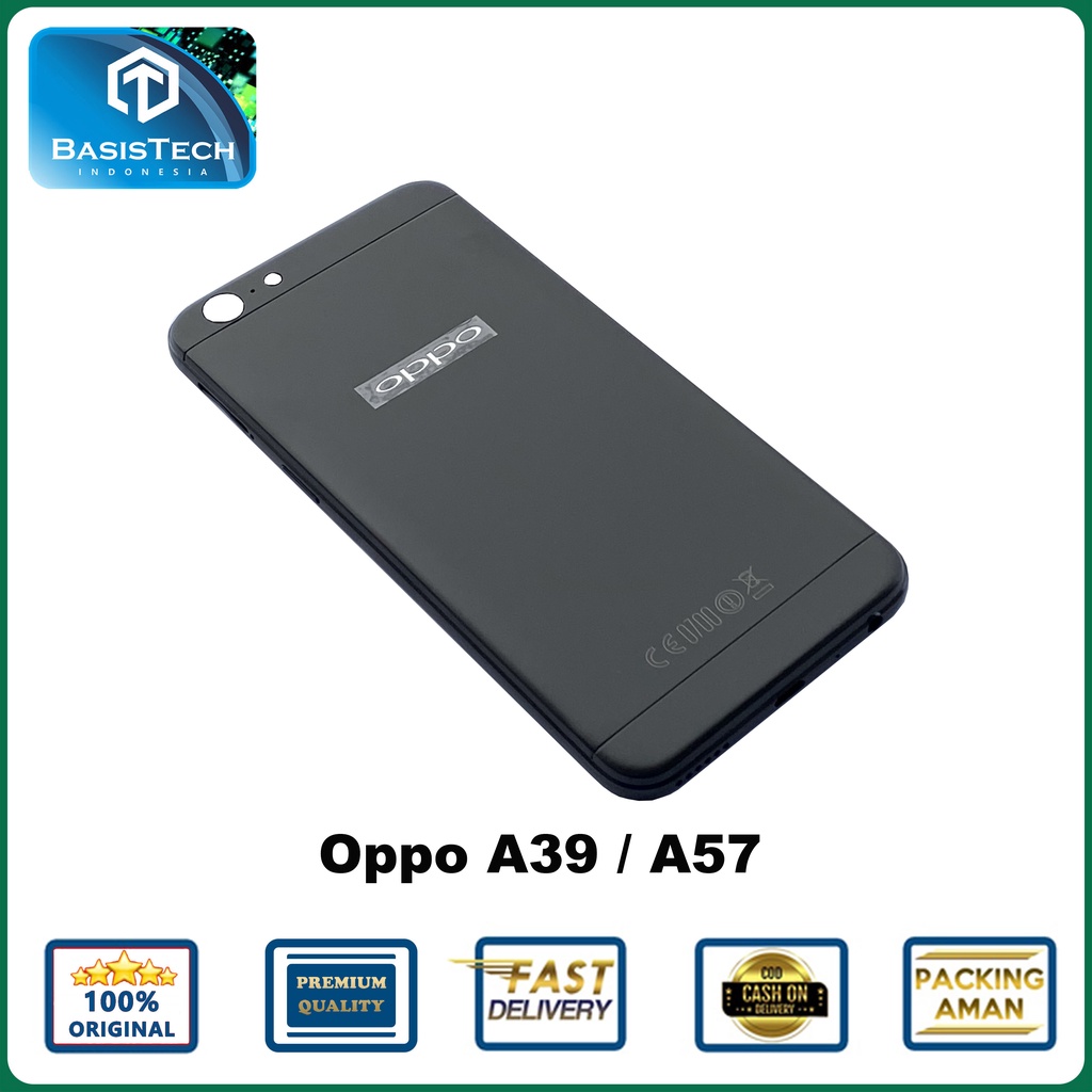 BACK COVER BACKDOOR CASING OPPO A39 A57 ORIGINAL QUALITY