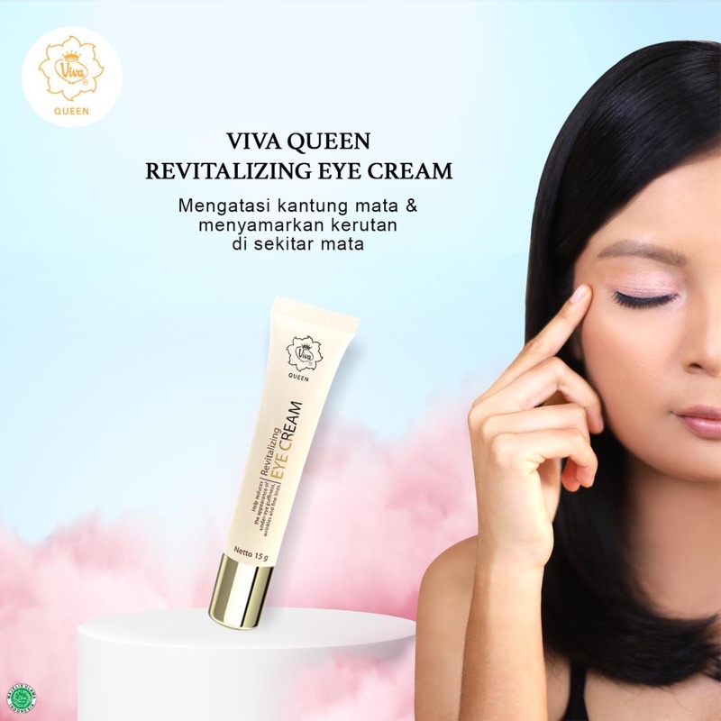 Viva Queen Revitalizing Eye Cream  / Moist Cream / Peeling Cream / Night Cream / Day Cream Original BPOM