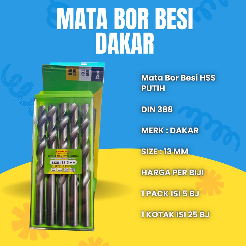 MATA BOR BESI PUTIH 13 MM HSS MERK DAKAR DIN 388 HARGA PER BIJI 13MM BAGUS