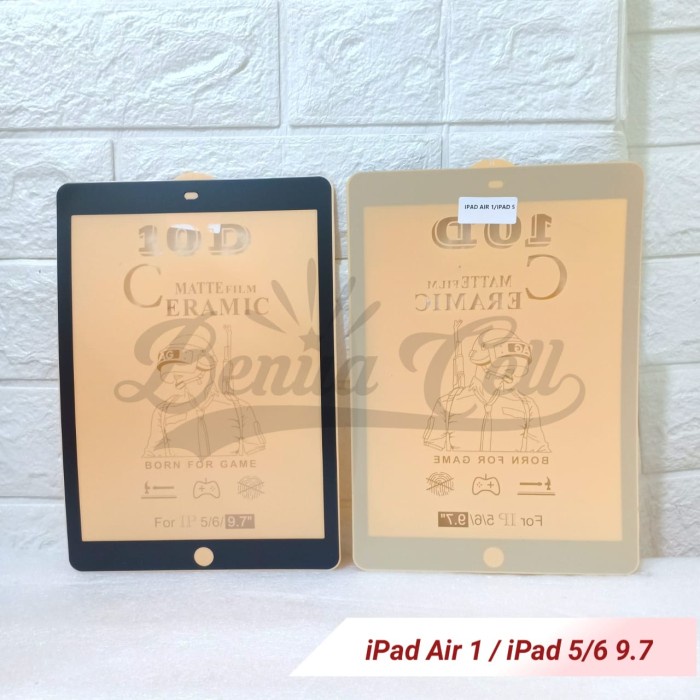 CERAMIC ANTI GLARE IPAD 2 IPAD 3 IPAD 4 IPAD 5 IPAD 6 IPAD 7 IPAD 8