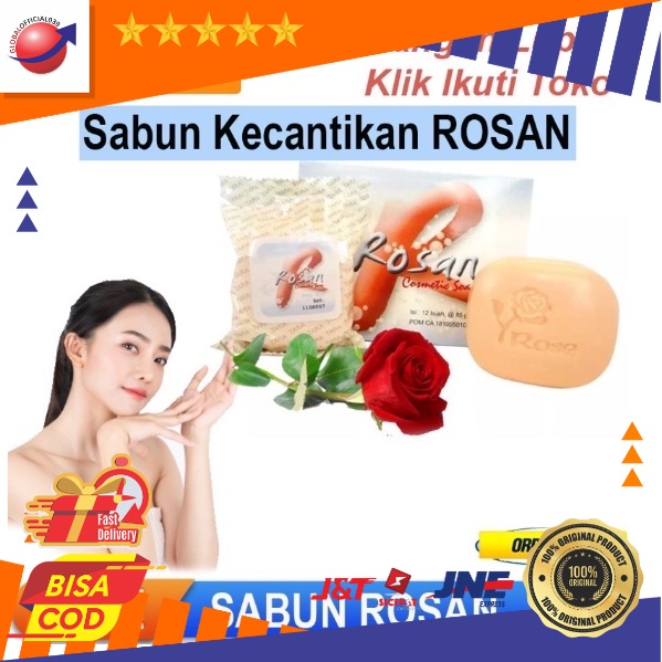 Sabun Mandi Rosan Original 100% BPOM - Sabun Wangi Mandi Pemutih Kulit Badan dan Wajah Permanen