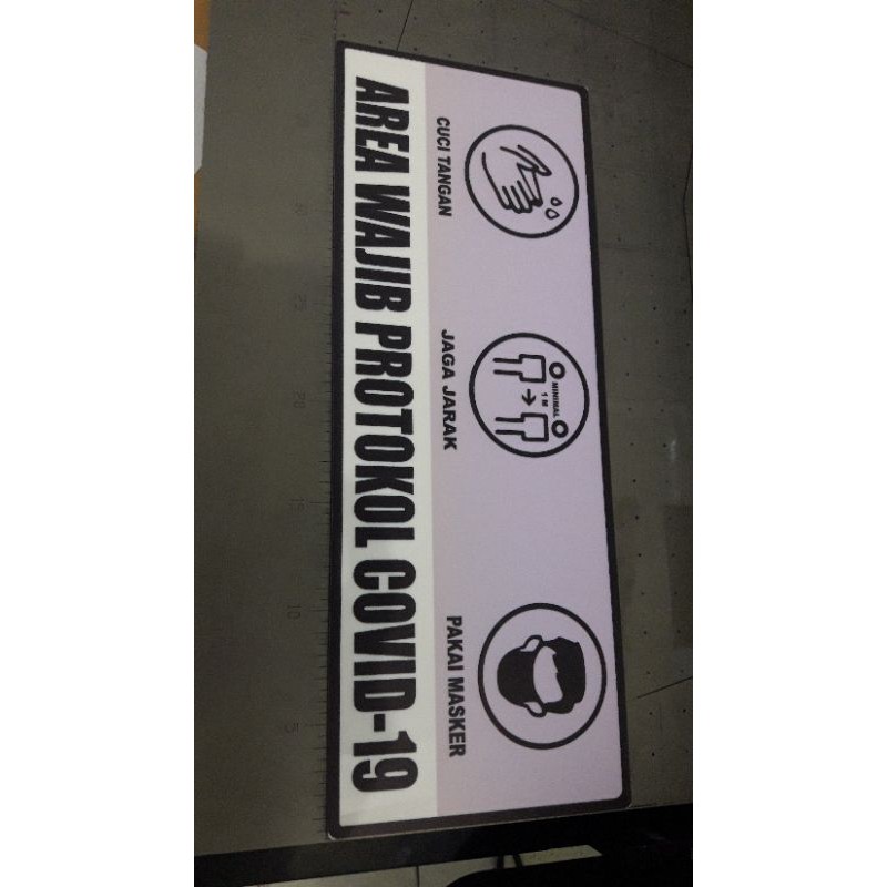 

Singn Board Sign Label Acrylic Area wajib Protokol Covid 19