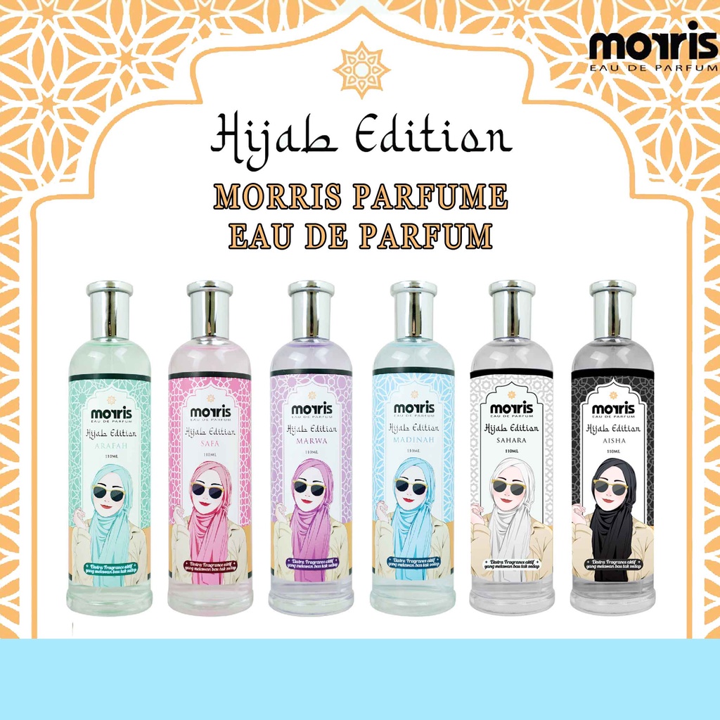 Morris Hijab Edition / Parfum Eau De Parfum / Minyak Wangi Botol / 110ml