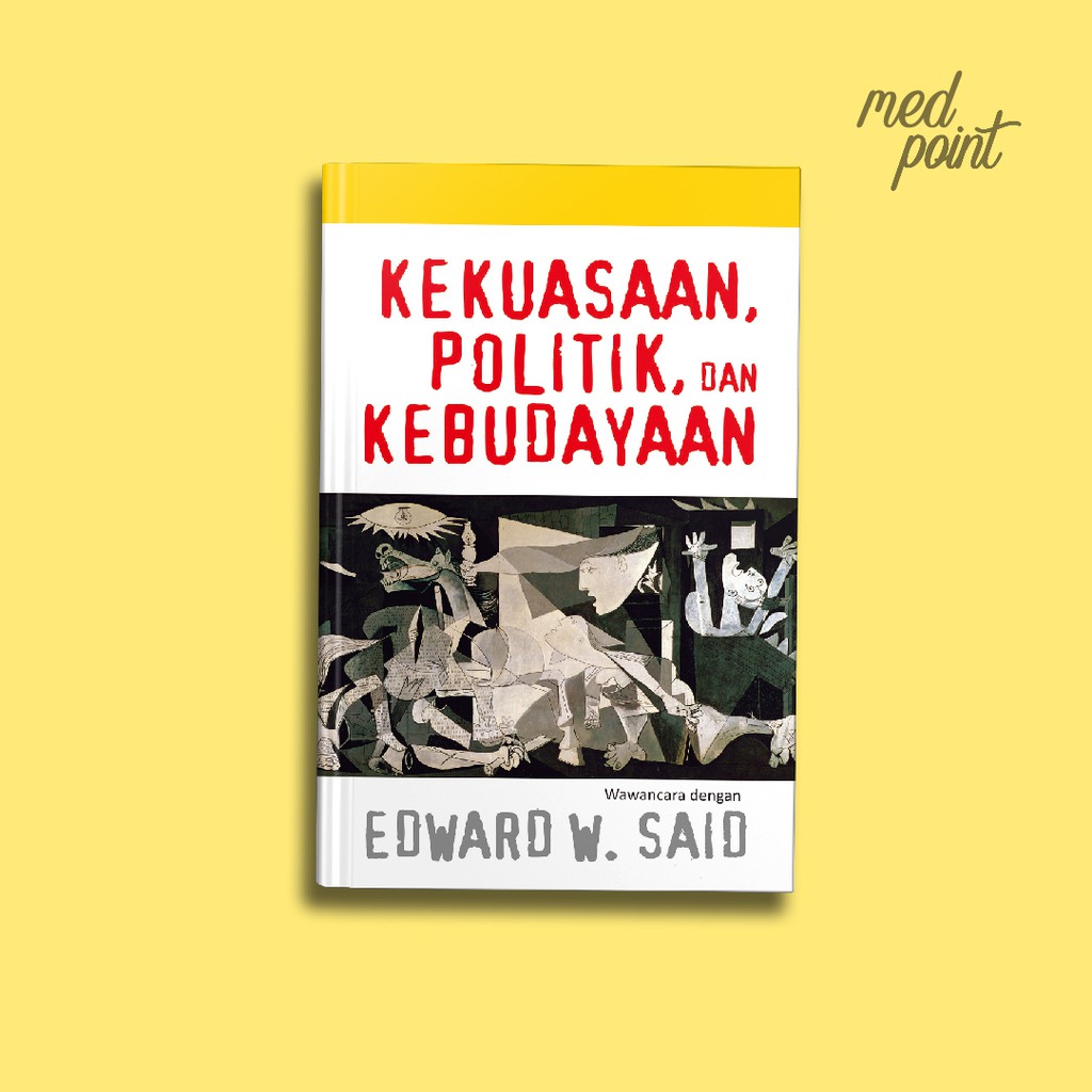 KEKUASAAN, POLITIK, DAN KEBUDAYAAN