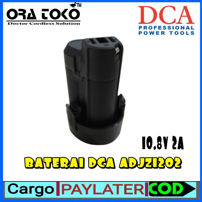 Baterai Dca bor cordless Dca ADJZ1202 10.8V 12V 2Ah