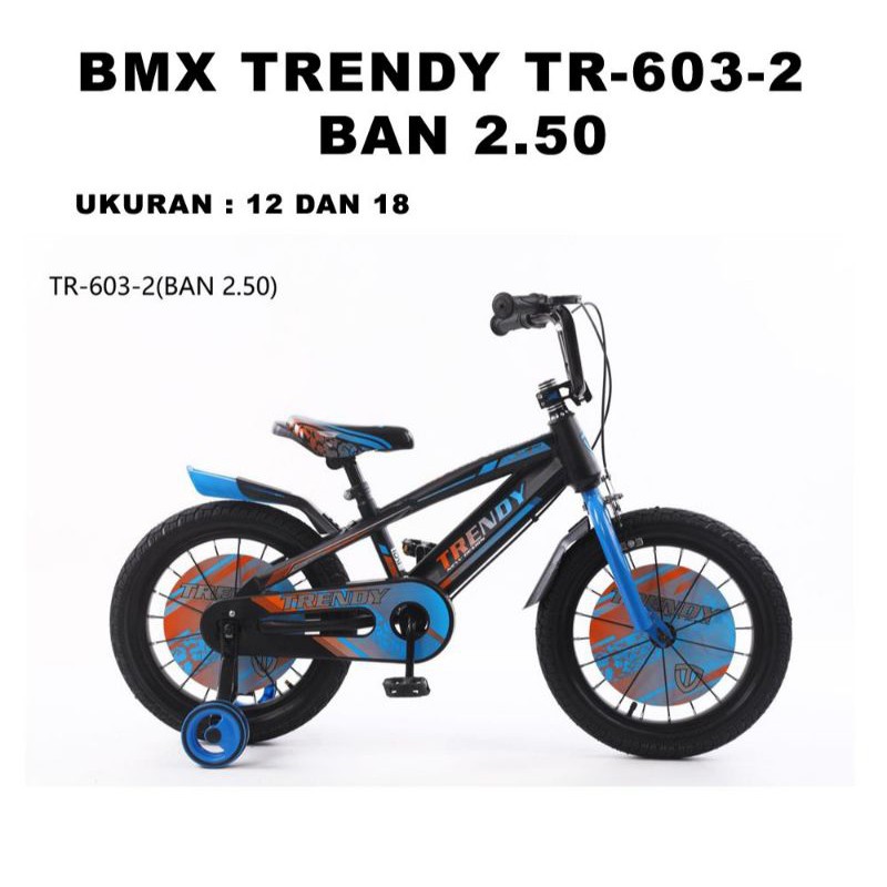 Sepeda BMX 12" & 18" Trendy TR-603-2 Ban 2.5