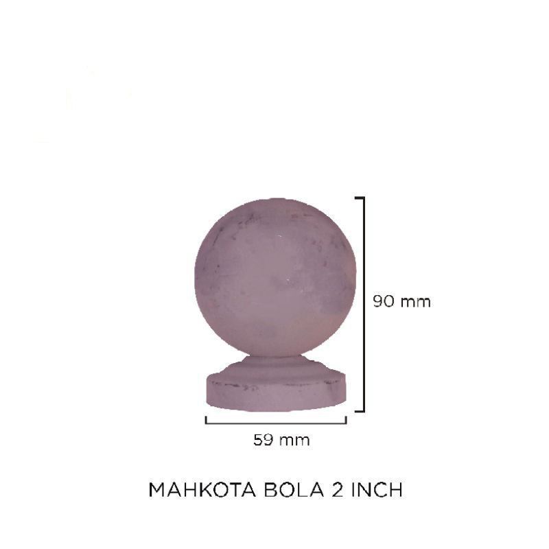 MAHKOTA BOLA 2 INCH ORNAMEN PAGAR