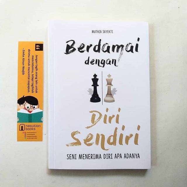 Jual Buku Berdamai Dengan Diri Sendiri : Seni Menerima Diri Apa Adanya