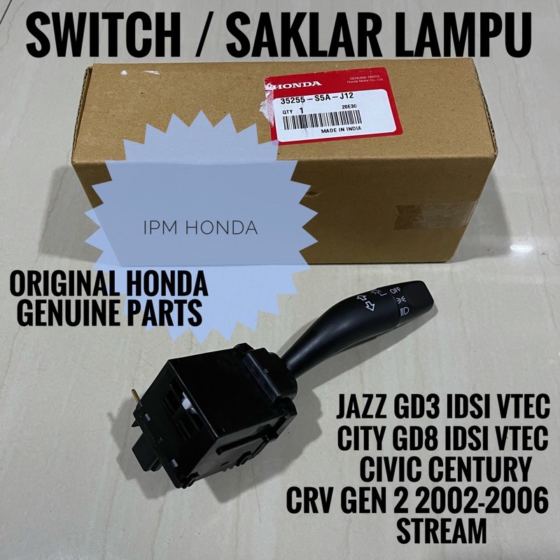 35255 S5A J12 Switch Saklar Lampu Honda Civic Es Century 2001-2005 CRV GEN 2 RD4 RD5 Stream 2002-2006