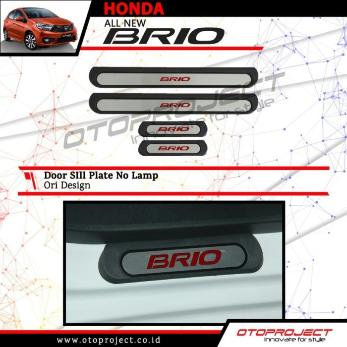 Sillplate Samping All New Brio 2018 Door Sill Plate Mobil Ori Desaign